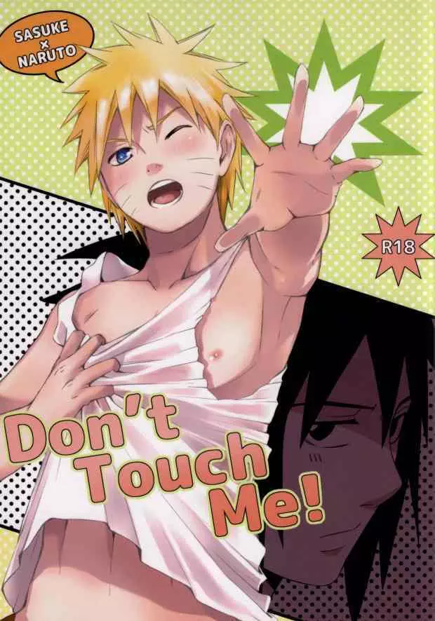 Don’t Touch Me!