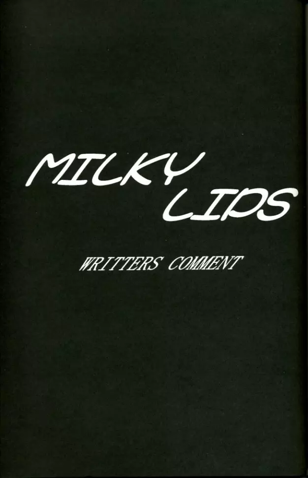 MILKY LIPS Page.52