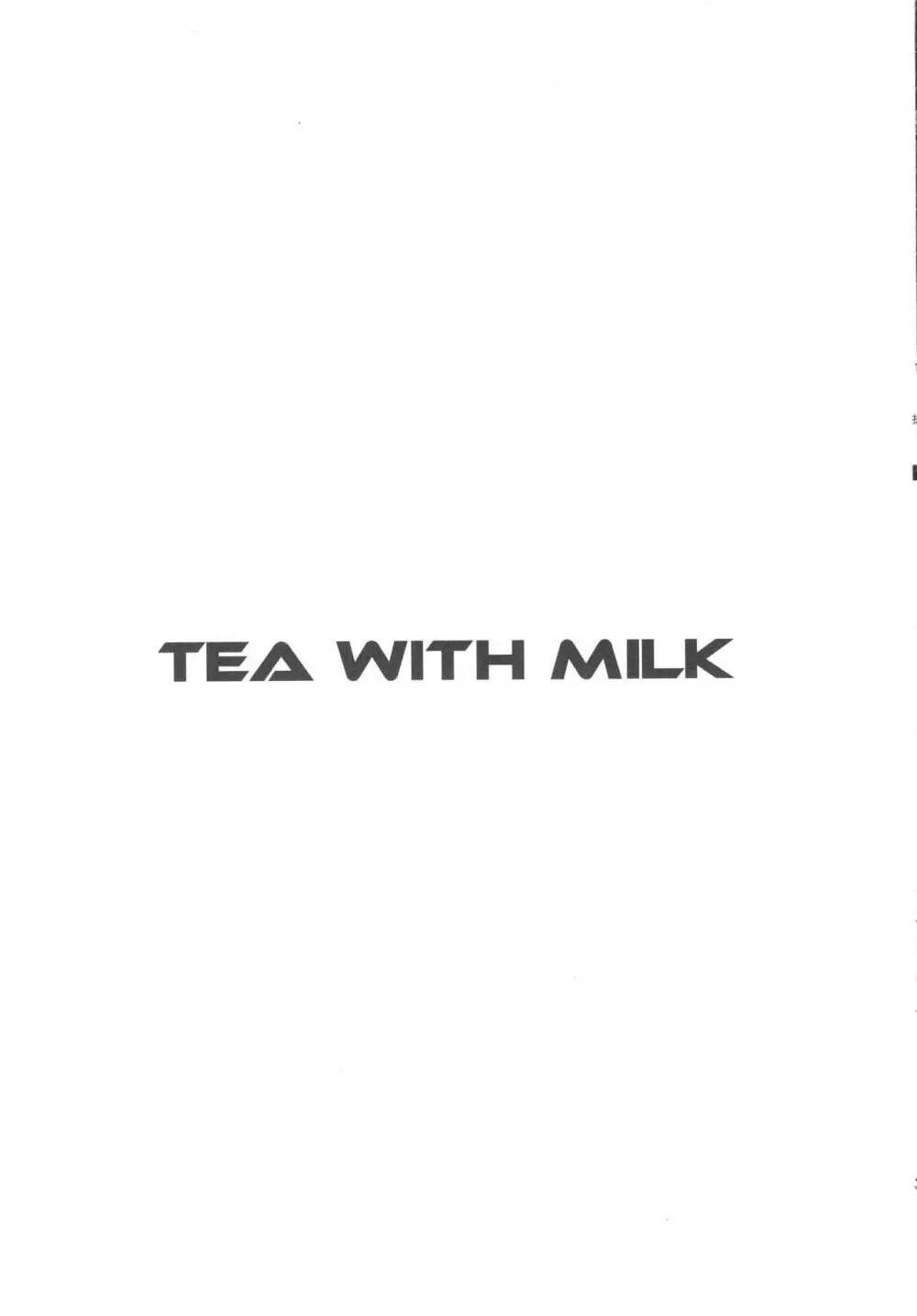 TEA WITH MILK Page.2