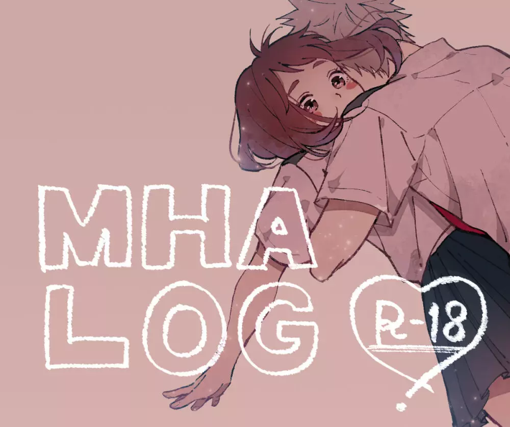 MHA LOG② Page.1