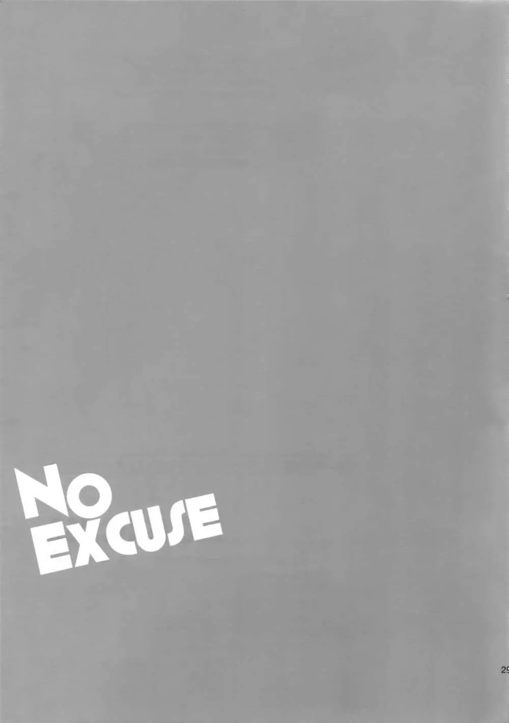 NO EXCUSE Page.28