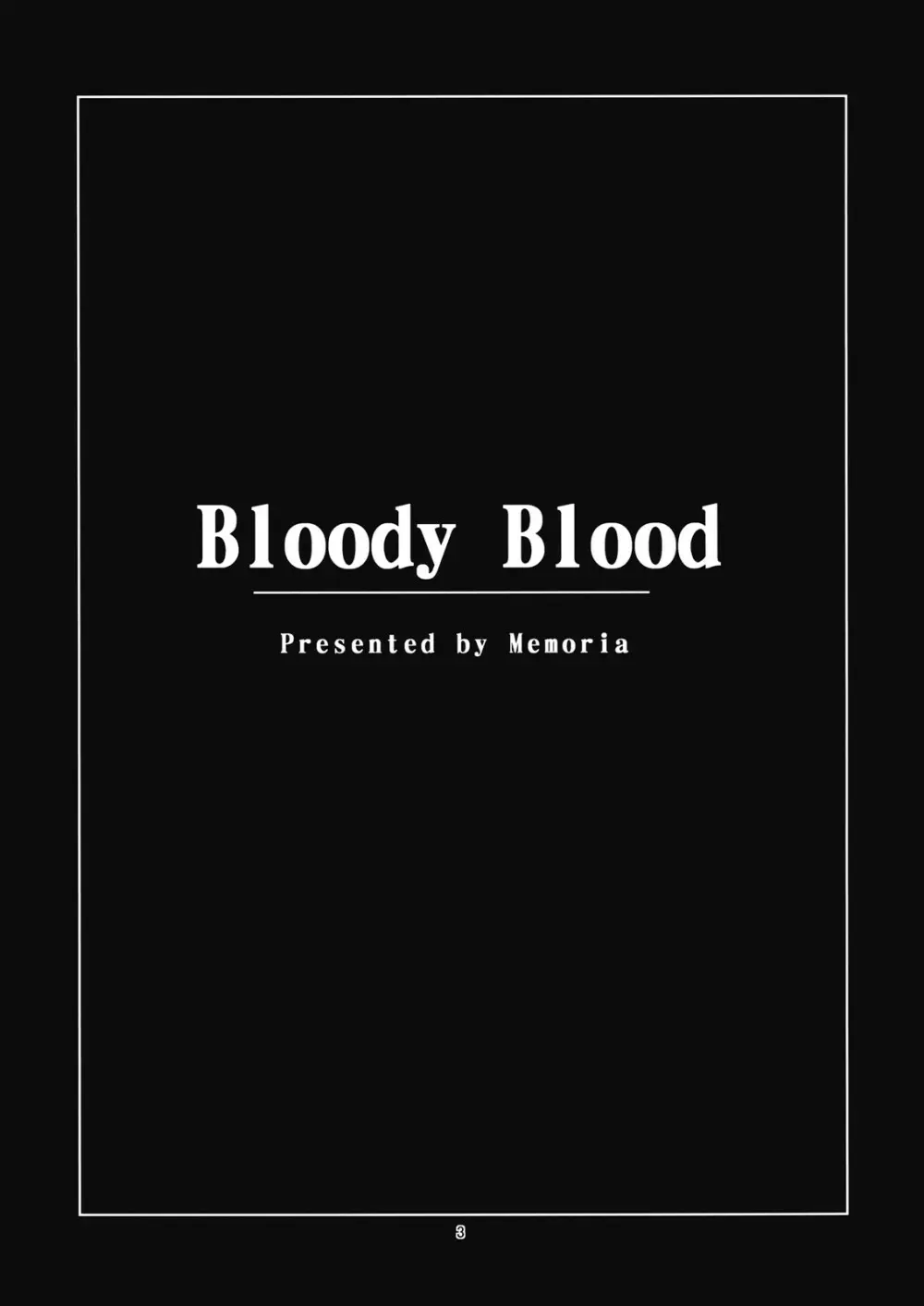 - Bloody Blood Page.3