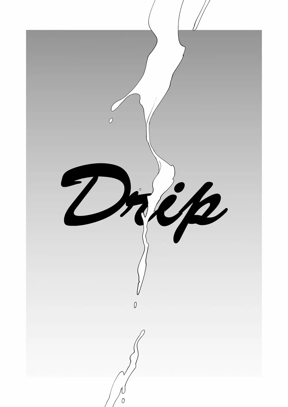 drip Page.3