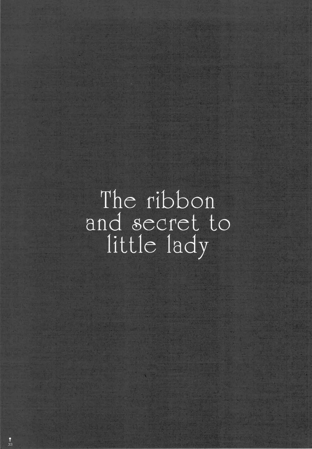 The ribbon and secret to little lady Page.35