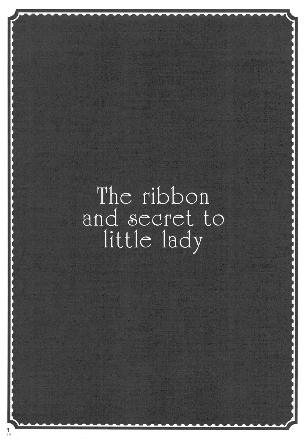 The ribbon and secret to little lady Page.51