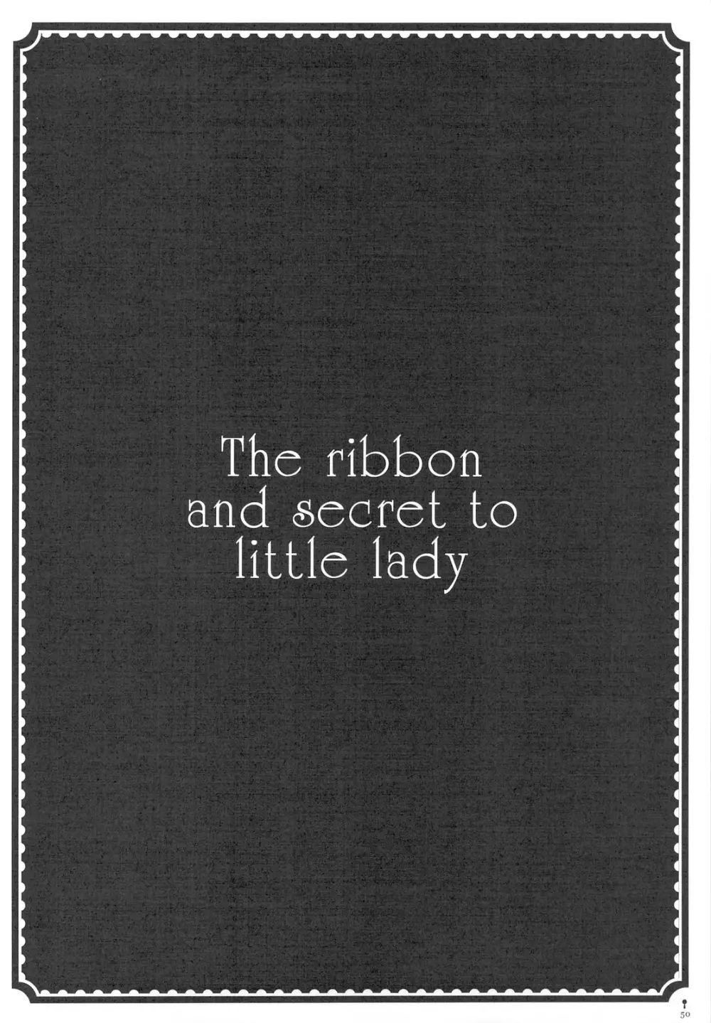 The ribbon and secret to little lady Page.52