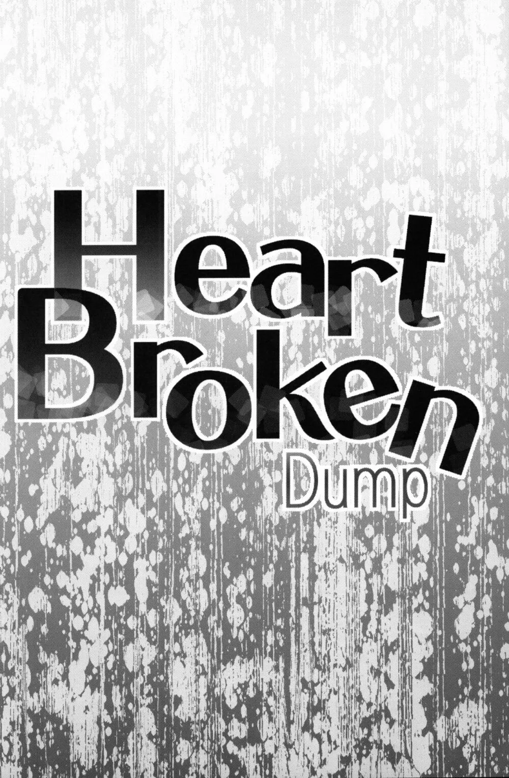 Heart Broken dump Page.3