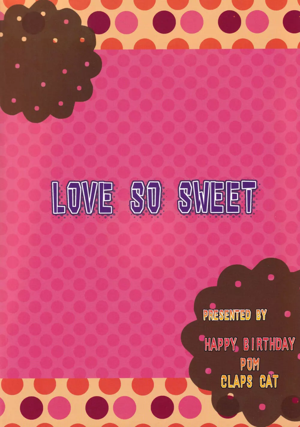 LOVE SO SWEET Page.30