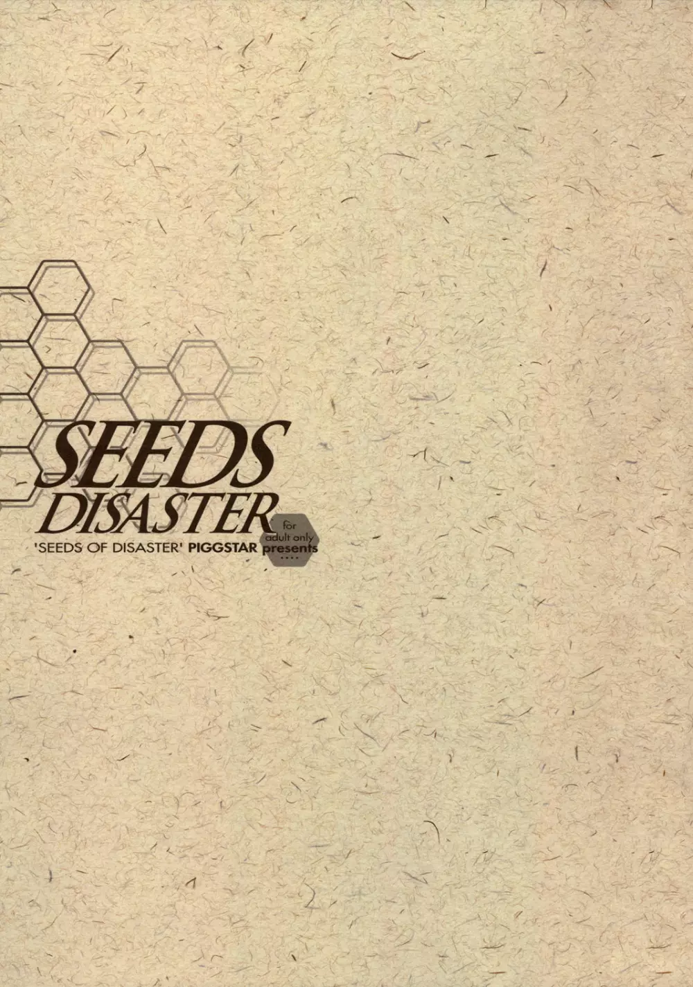 SEEDS OF DISASTER Page.2