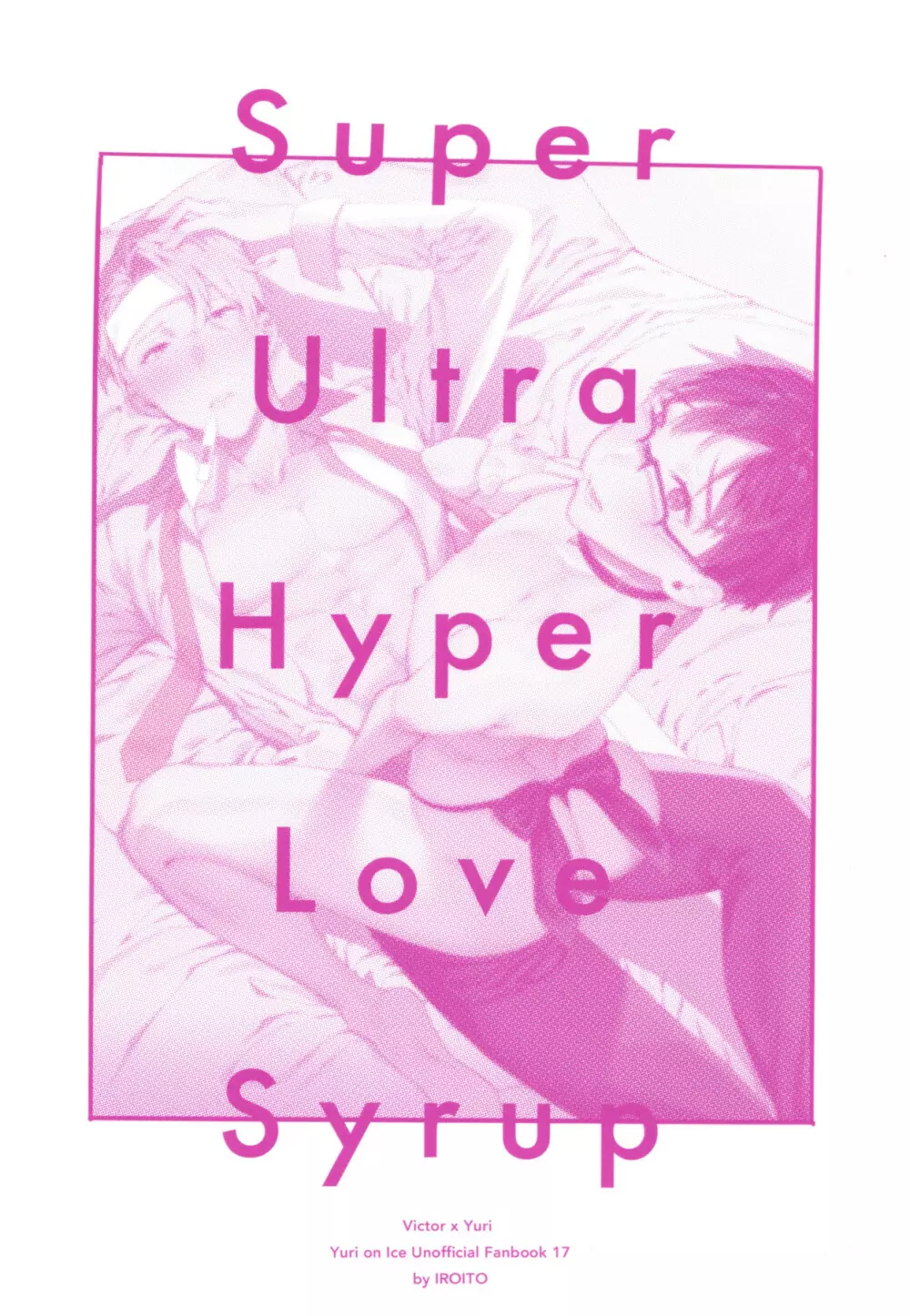 super ultra hyper love syrup Page.28