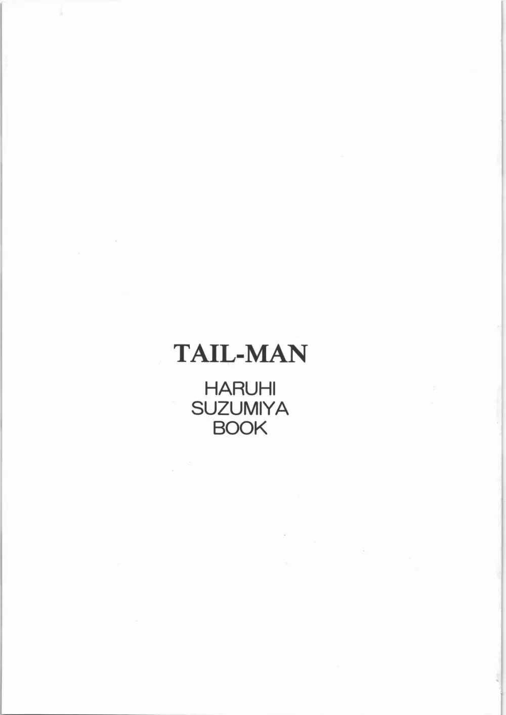 TAIL-MAN HARUHI SUZUMIYA BOOK Page.2
