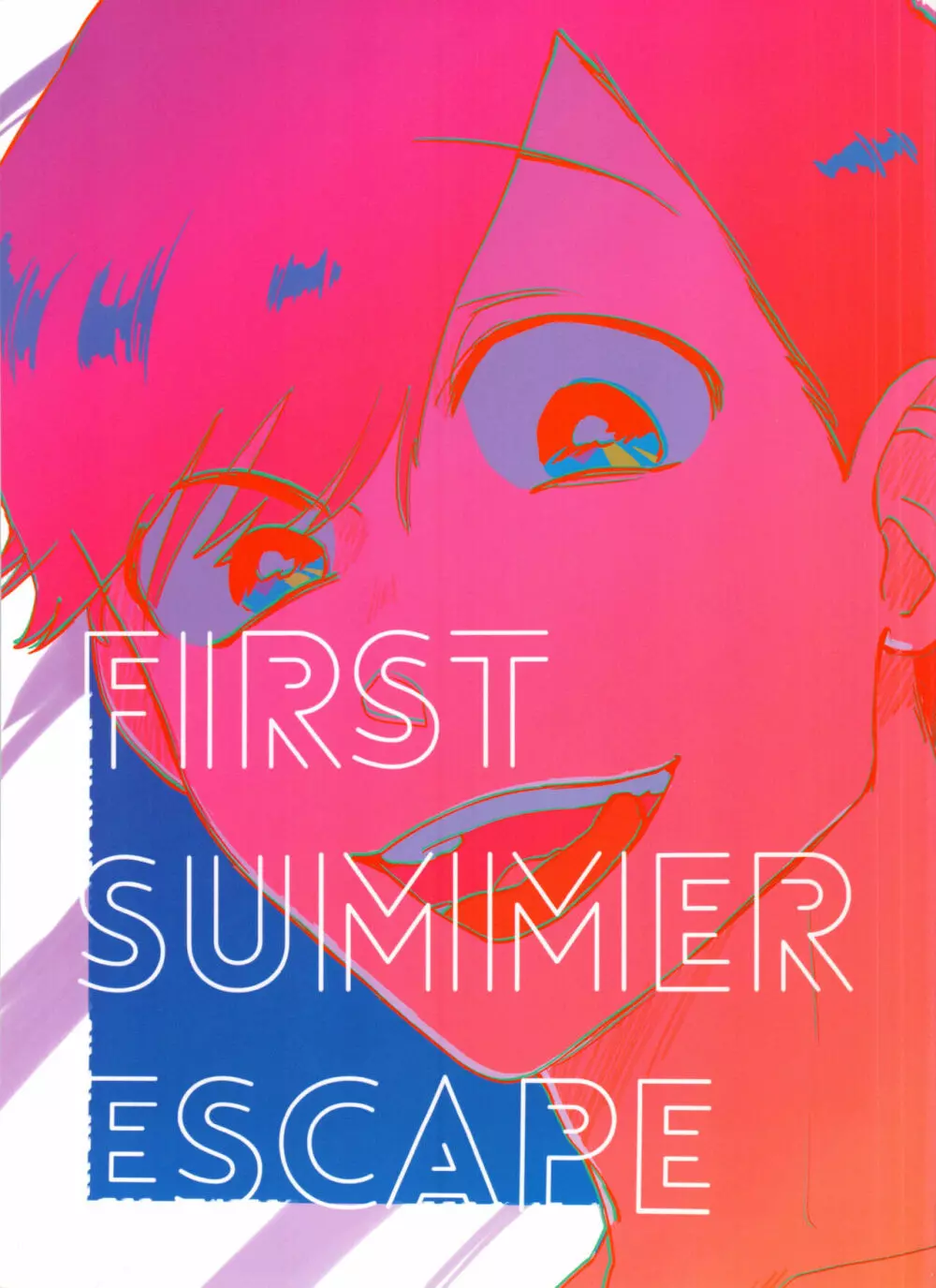 FIRST SUMMER ESCAPE Page.1