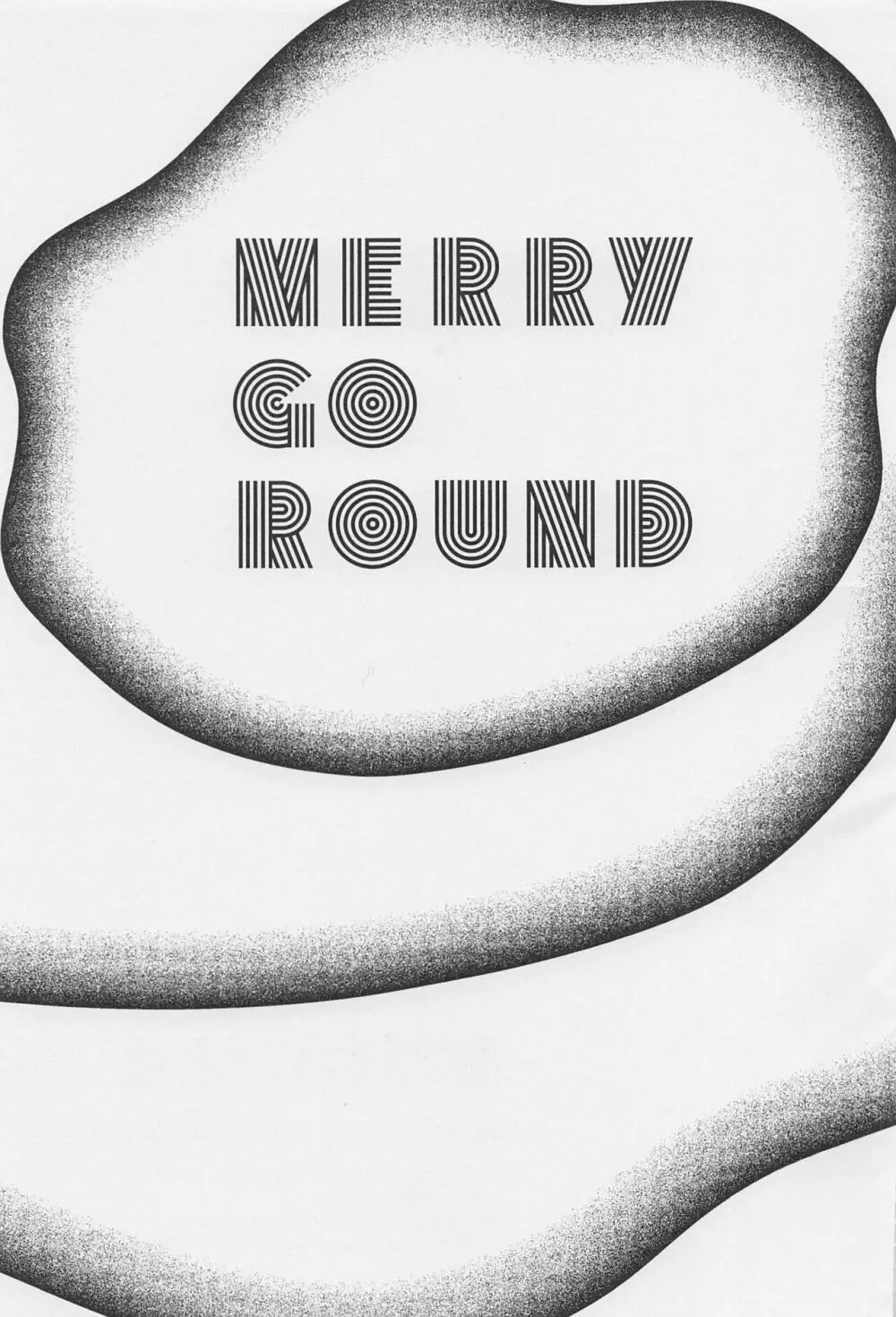 MERRY GO ROUND Page.3
