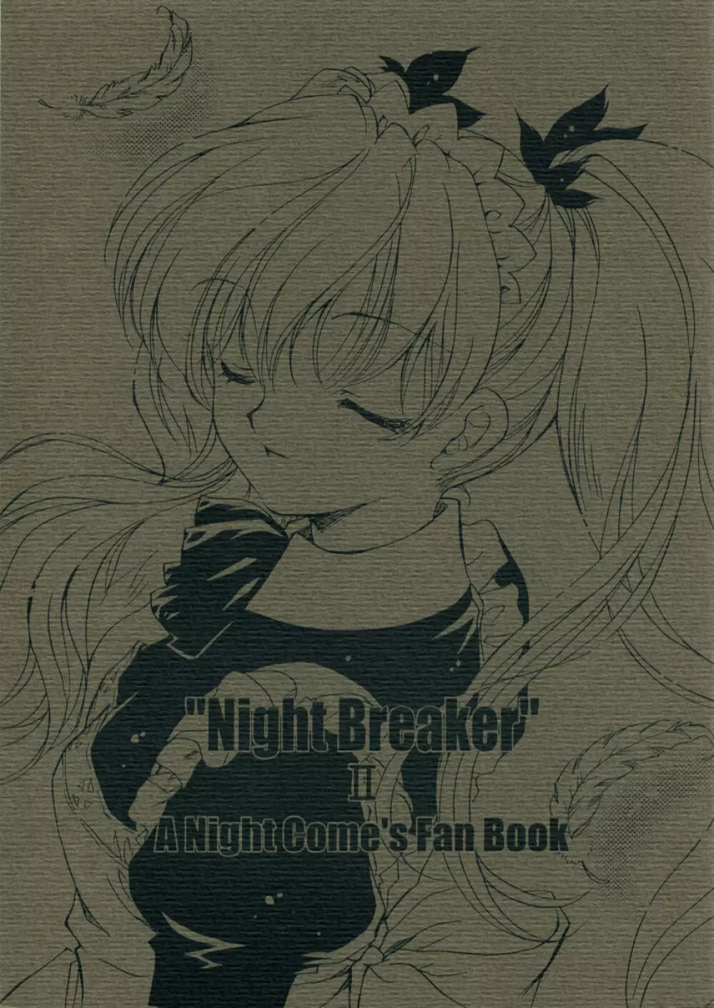 “Night Breaker” II