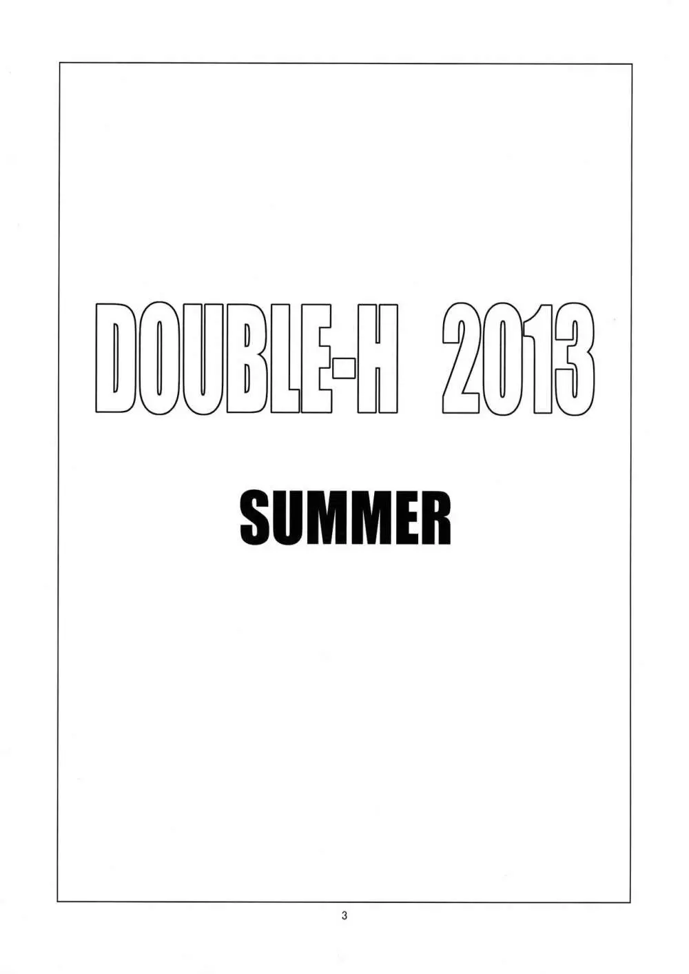 DOUBLE-H 2013 SUMMER Page.4