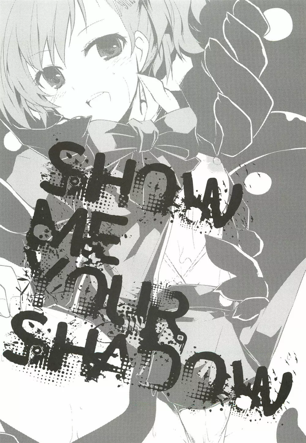 SHOW ME YOUR SHADOW Page.1