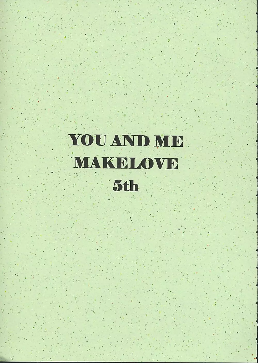 YOU AND ME MAKE LOVE 5TH Page.5