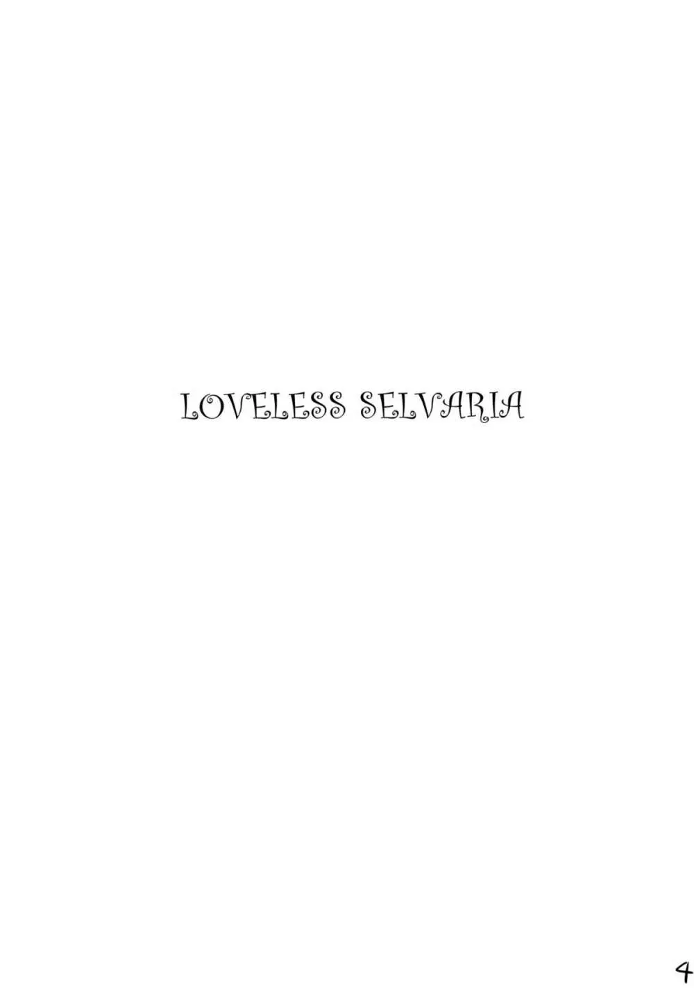LOVELESS SELVARIA Page.3