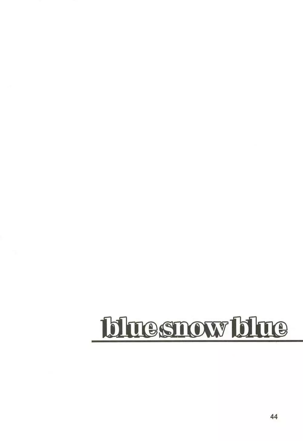 blue snow blue 総集編3 scene.7～scene.9 Page.45