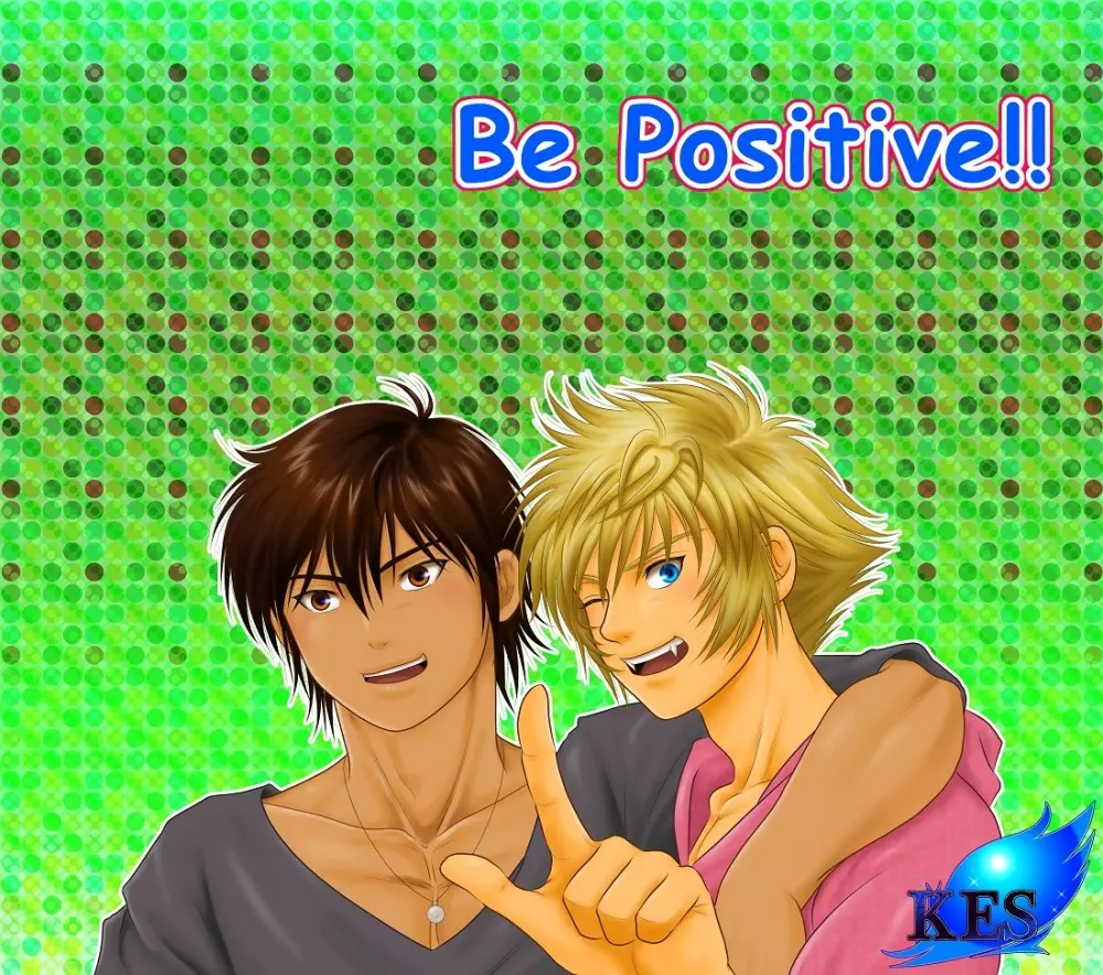 Be Positive!! Page.2