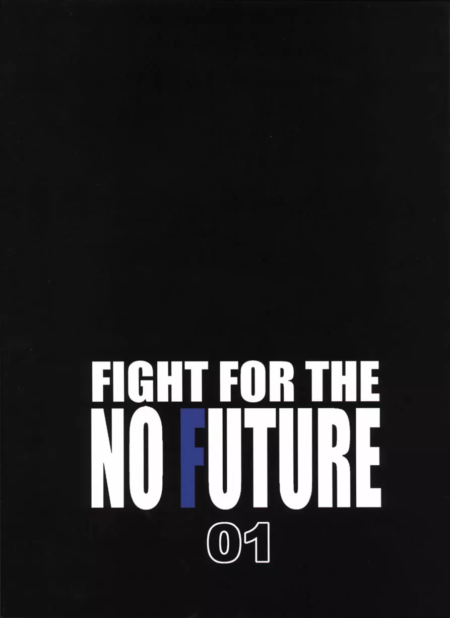 FIGHT FOR THE NO FUTURE 01 Page.34