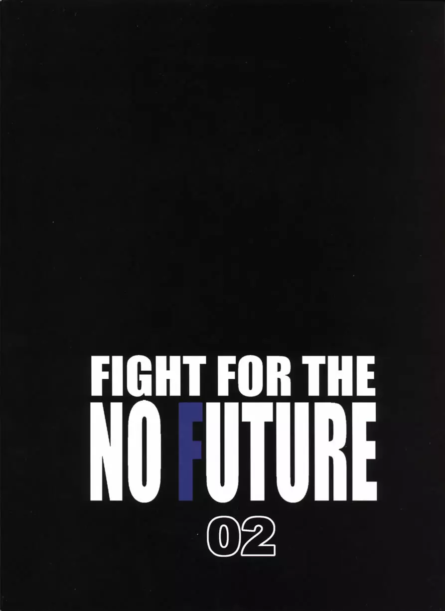 FIGHT FOR THE NO FUTURE 02 Page.35