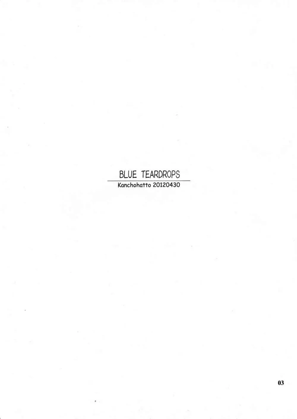 BLUE TEARDROPS Page.3