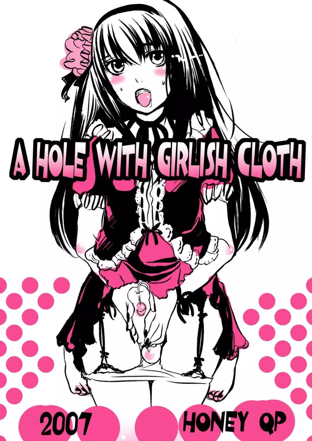 A Hole With Girlish Cloth Page.1