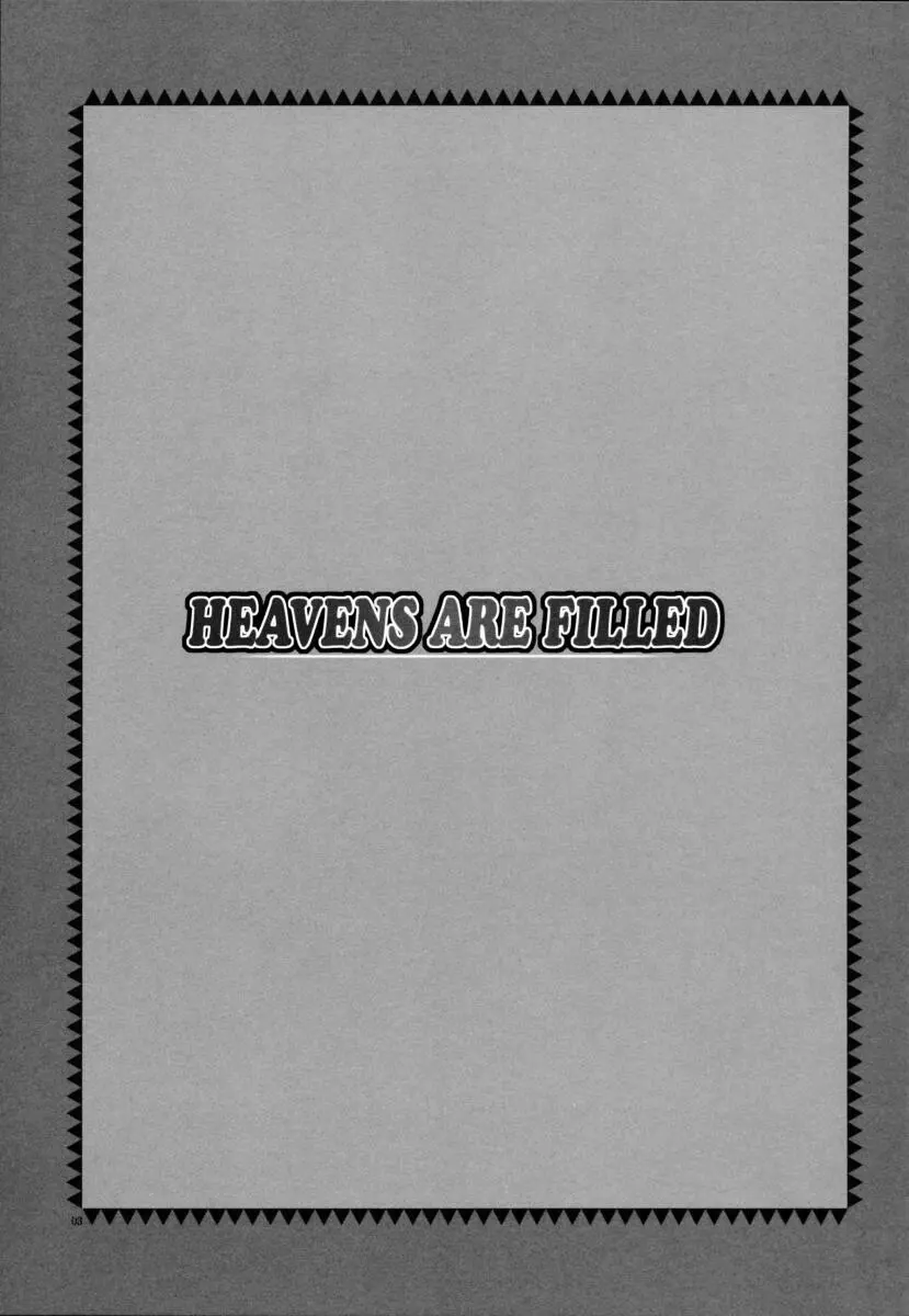 HEAVENS ARE FILLED Page.2