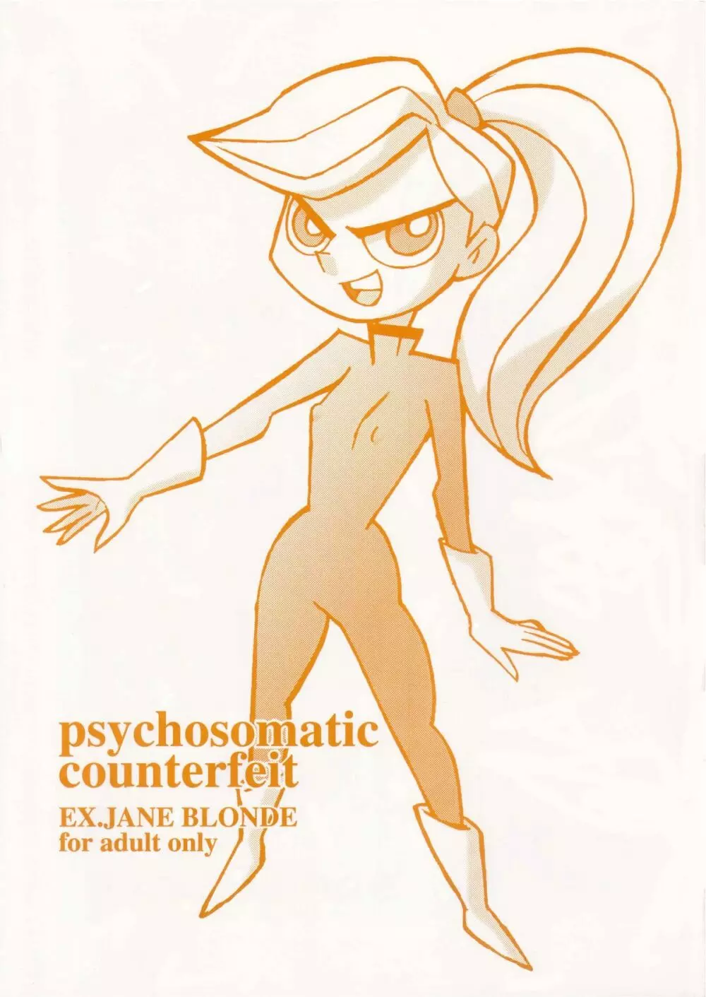 psychosomatic counterfeit EX.JANE BLONDE Page.1
