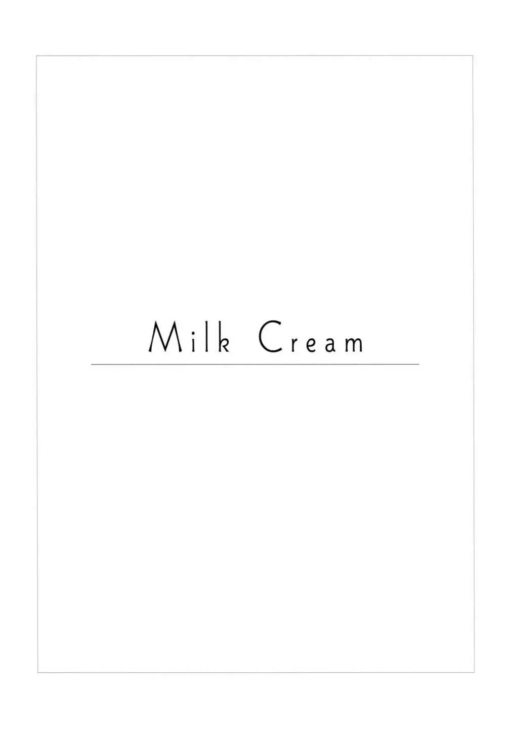 Milk Cream Page.2